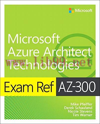 [FOX-Ebook]Exam Ref AZ-300 Microsoft Azure Architect Technologies
