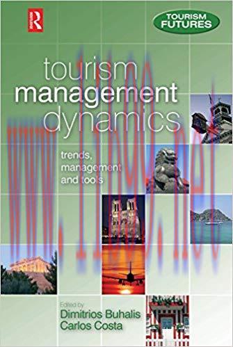 (PDF)Tourism Management Dynamics: Trends, Management and Tools (Tourism Futures) 1st Edition