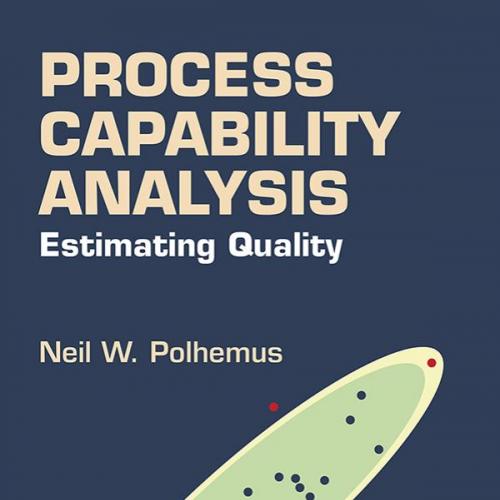 Process Capability Analysis_ Estimating Quality