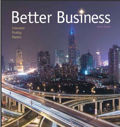 (Solution Manual)Better Business 4th Edition by Michael R. Solomon.rar