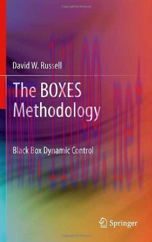 [FOX-Ebook]The BOXES Methodology: Black Box Dynamic Control