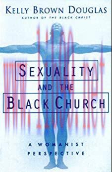 (PDF)Sexuality and the Black Church: A Womanist Perspective