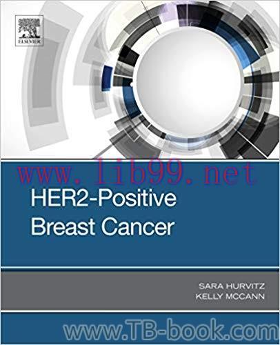 HER2-Positive Breast Cancer 1st Edition by Sara Hurvitz