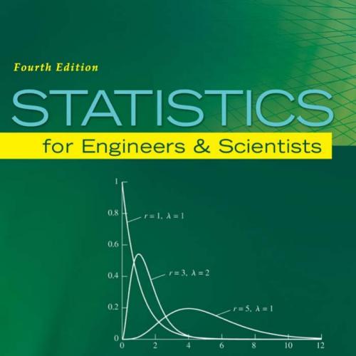 Statistics for Engineers and Scientists, Fourth Edition