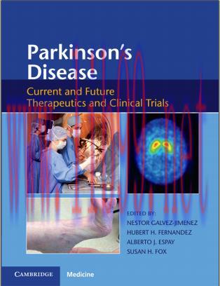 [AME]Parkinson's Disease: Current and Future Therapeutics and Clinical Trials