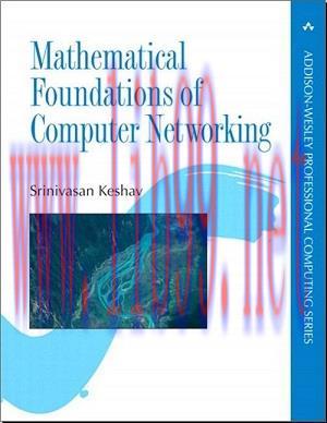 [SAIT-Ebook]Mathematical Foundations of Computer Networking
