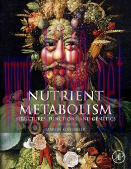 [AME]Nutrient Metabolism: Structures, Functions, and Genes