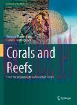 [PDF]Corals and Reefs : From_ the Beginning to an Uncertain Future
