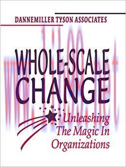 (PDF)Whole-Scale Change: Unleashing the Magic in Organizations