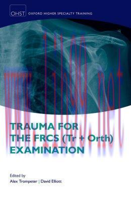 [AME]Trauma for the FRCS (Tr+Orth) Examination