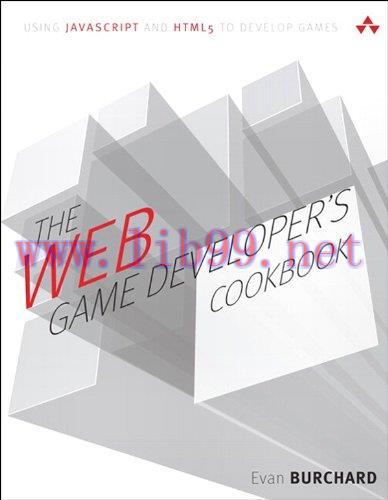 [FOX-Ebook]The Web Game Developer's Cookbook: Using JavaScript and HTML5 to Develop Games