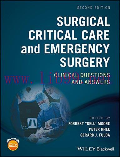 [AME]Surgical Critical Care and Emergency Surgery: Clinical Questions and Answers, 2nd Edition ...