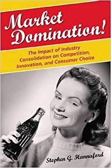 (PDF)Market Domination! The Impact of Industry Consolidation on Competition, Innovation, and Co...
