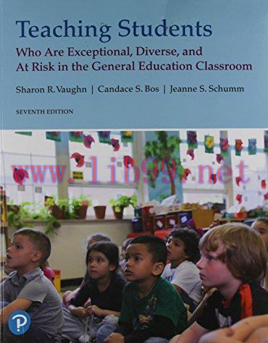 [FOX-Ebook]Teaching Students Who are Exceptional, Diverse, and At Risk in the General Education...