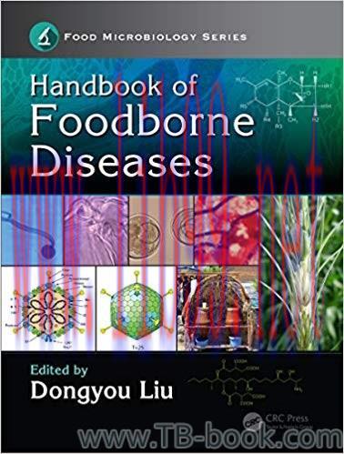 Handbook of Foodborne Diseases 1st Edition by Dongyou Liu