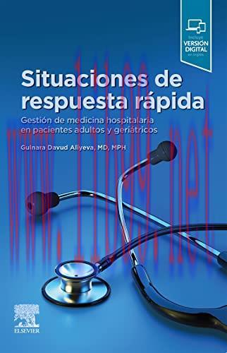 [AME]Situaciones de respuesta r&aacute;pida: Gesti&oacute;n de medicina hospitalaria en pacientes adultos y g...