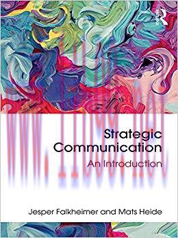 Strategic Communication: An Introduction 1st Edition,