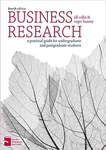 Business Research A Practical Guide for Undergraduate and Postgraduate Students 4th Edition