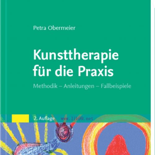 [AME]Kunsttherapie f&uuml;r die Praxis, 2nd Edition (Original PDF)