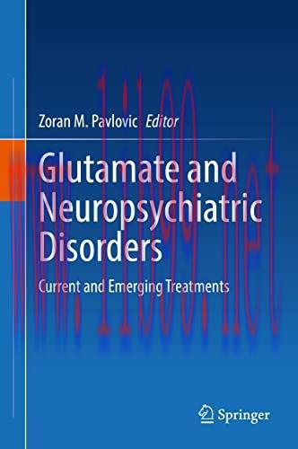 [AME]Glutamate and Neuropsychiatric Disorders: Current and Emerging Treatments (Original PDF)