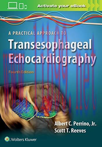 [AME]A Practical Approach to Transesophageal Echocardiography, 4th Edition (EPUB)