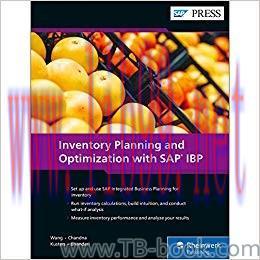 Inventory Planning and Optimization with SAP IBP First Edition by Lei Wang 课本