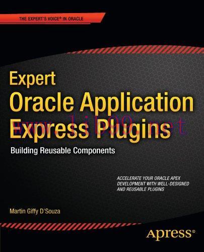 [FOX-Ebook]Expert Oracle Application Express Plugins: Building Reusable Components