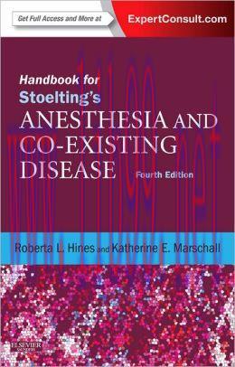[AME]Handbook for Stoelting’s Anesthesia and Co-Existing Disease, 4th Edition (ORIGINAL PDF fro...