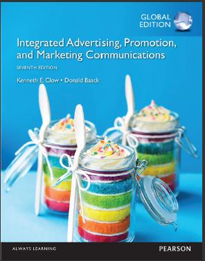 (IM)Integrated Advertising, Promotion, and Marketing Communications, 7th Global Edition by Kenn...