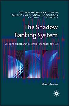 (PDF)The Shadow Banking System: Creating Transparency in the Financial Markets (Palgrave Macmil...