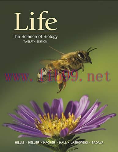 [AME]Life: The Science of Biology, 12th Edition (Original PDF)