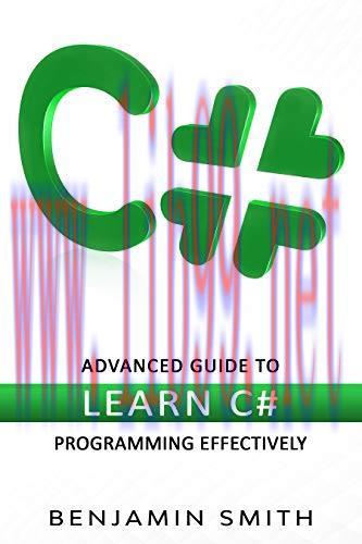 [FOX-Ebook]C#: Advanced Guide to Learn C# Programming Effectively