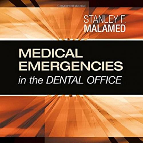 Medical Emergencies in the Dental Office, 7th Edition