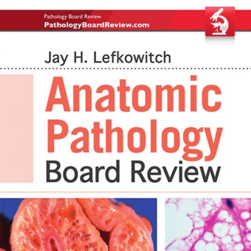 Anatomic Pathology Board Review 2nd Edition(Original PDF)