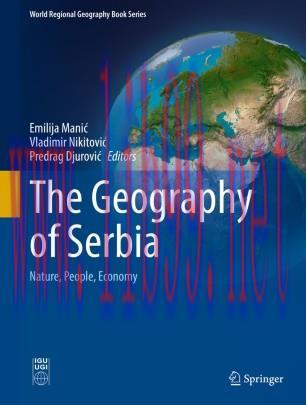 The Geography of Serbia