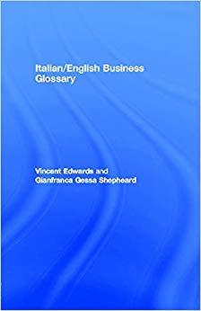 (PDF)ItalianEnglish Business Glossary (Routledge Business Language Glossaries) 1st Edition