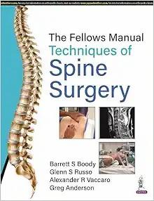 [AME]The Fellows Manual Techniques of Spine Surgery (Original PDF)
