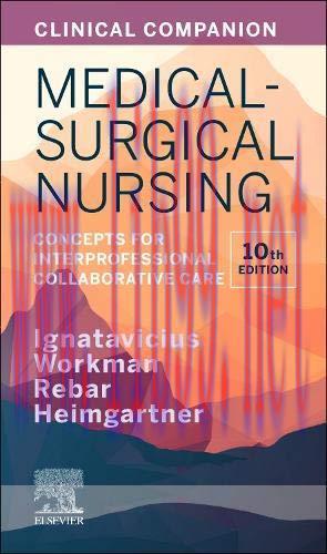 [AME]Clinical Companion for Medical-Surgical Nursing: Concepts for Interprofessional Collaborat...