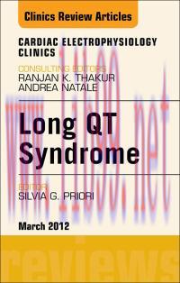 [AME]Long QT Syndrome, An Issue of Cardiac Electrophysiology Clinics, 1e (The Clinics Internal ...