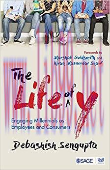 (PDF)The Life of Y: Engaging Millennials as Employees and Consumers 1st Edition