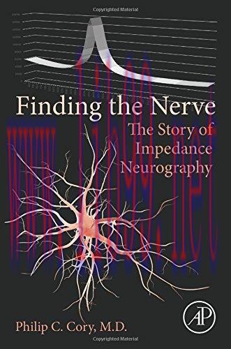 [AME]Finding the Nerve: The Story of Impedance Neurography (PDF)