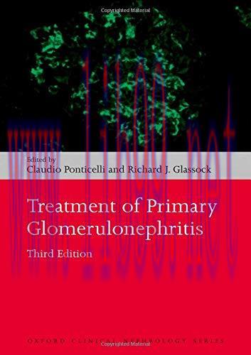 [AME]Treatment of Primary Glomerulonephritis (Oxford Clinical Nephrology Series), 3rd Edition (...