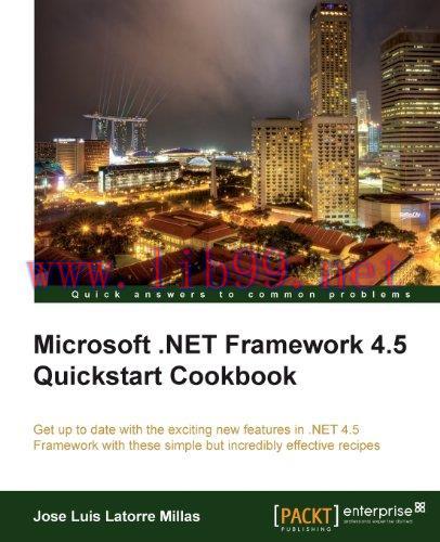 [FOX-Ebook]Microsoft .Net Framework 4.5 Quickstart Cookbook