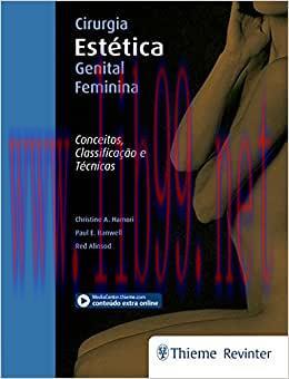 [AME]Cirurgia Est&eacute;tica Genital Feminina: Conceitos, Classifica&ccedil;&atilde;o e T&eacute;cnicas, 1st edition (Orig...