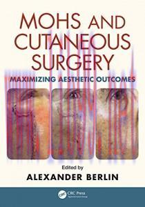 [AME]Mohs and Cutaneous Surgery: Maximizing Aesthetic Outcomes