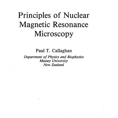 Principles of Nuclear Magnetic Resonance Microscopy