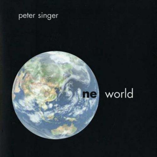 One World The Ethics of Globalization