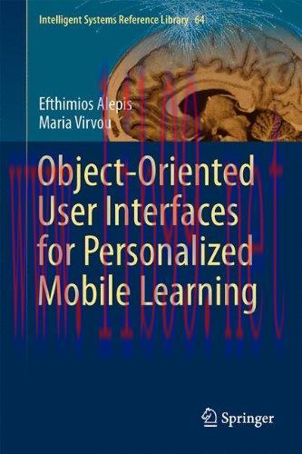 [FOX-Ebook]Object-Oriented User Interfaces for Personalized Mobile Learning