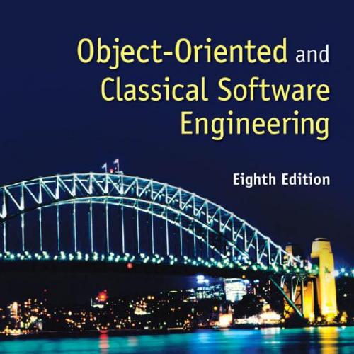 Object-Oriented and Classical Software Engineering