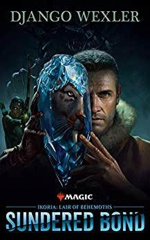 (PDF)Ikoria Lair of Behemoths &ndash; Sundered Bond